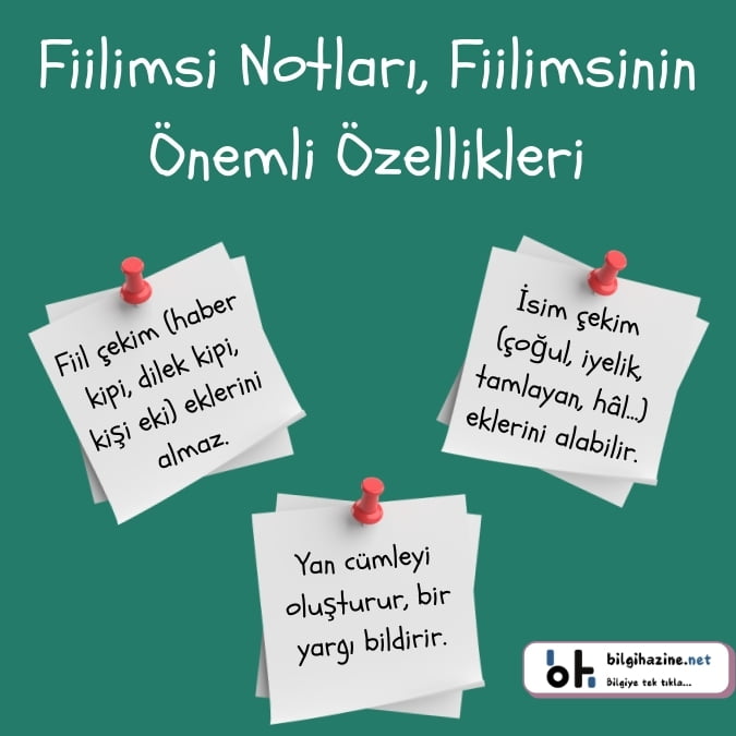 Fiilimsi Notları, Fiilimsinin Önemli Özellikleri